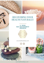 Recovering your health naturally 8 weeks program - Health Club Hashimoto