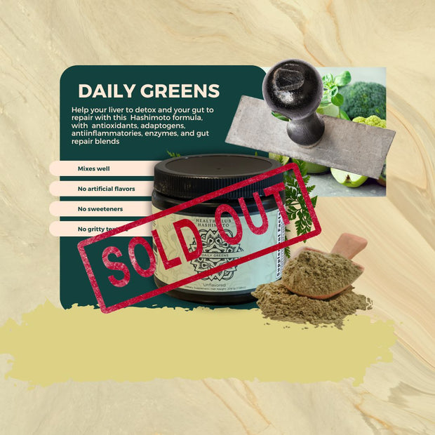 THYROID/HASHIMOTO DAILY GREENS